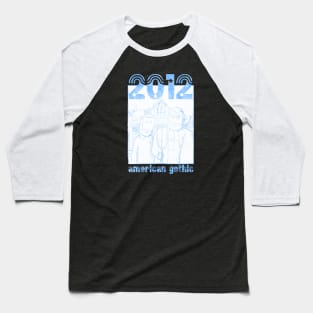 American Gothic 2012 - Vintage Baseball T-Shirt